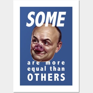 Some are more equal than others Posters and Art